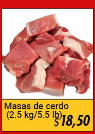 Masas de cerdo (2.5 kg / 5.5 lb)
