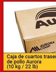Caja de cuartos traseros de pollo Aurora (10 kg / 22 lb)
Caja de cuartos traseros de pollo Aurora (10 kg / 22 lb)
